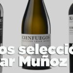 Vinos selección César Muñoz