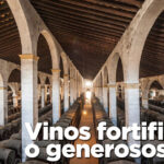 Vinos fortificados o generosos